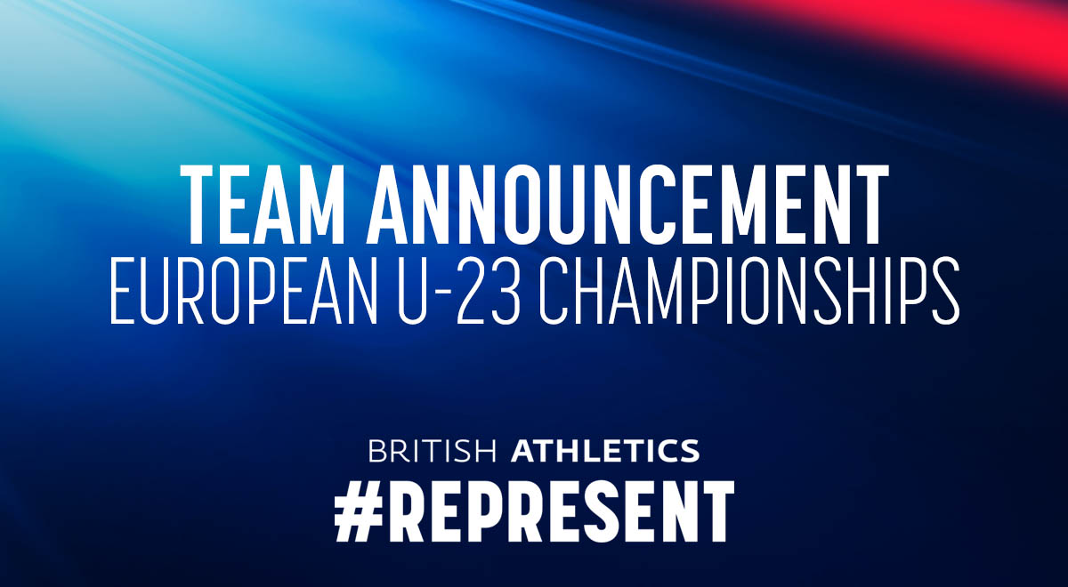 Team of 54 to #represent at European Under-23 Championships