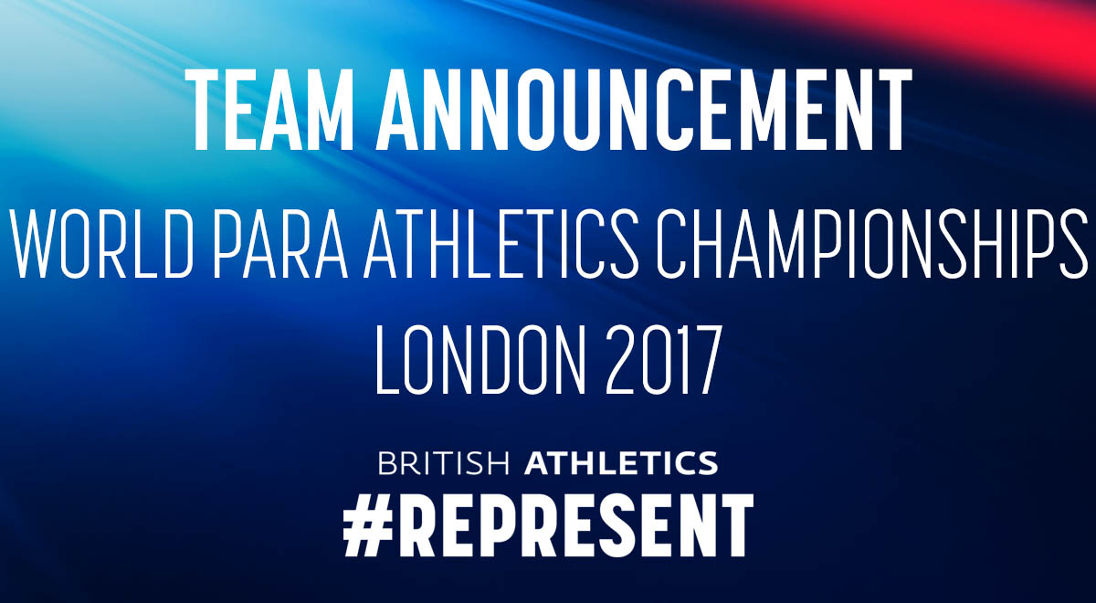 50 ATHLETES SELECTED TO #REPRESENT AT WORLD PARA ATHLETICS CHAMPIONSHIPS