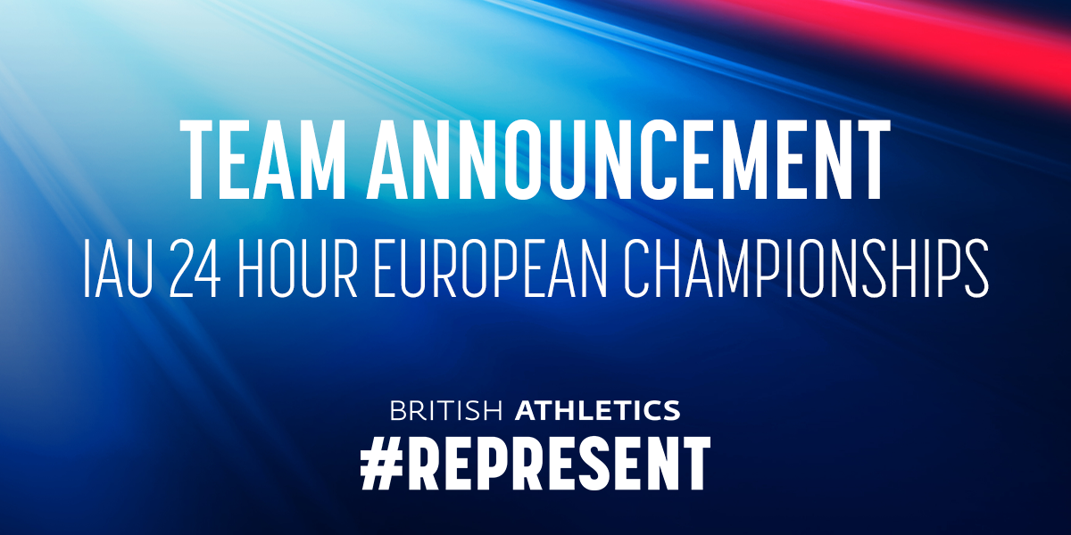 BRITISH TEAM SELECTED FOR IAU 24 HOUR EUROPEAN CHAMPIONSHIPS TO BE HELD LATER IN THE YEAR