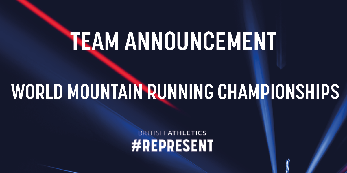 14 SELECTED TO REPRESENT THE BRITISH TEAM AT WORLD MOUNTAIN RUNNING CHAMPIONSHIPS