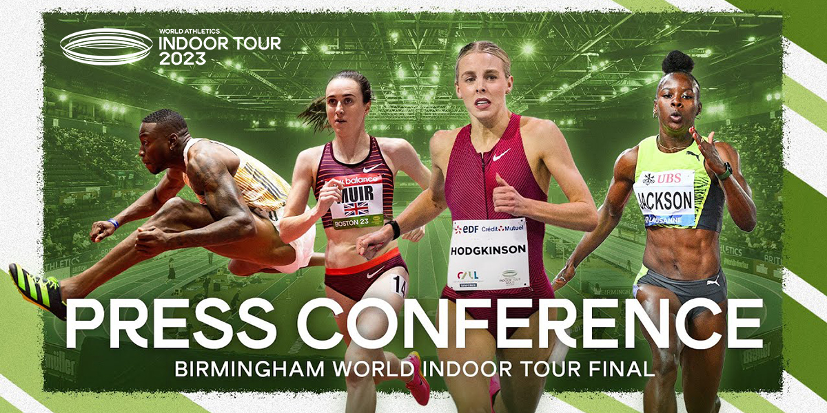 Birmingham World Indoor Tour Final 2023: Press Conference
